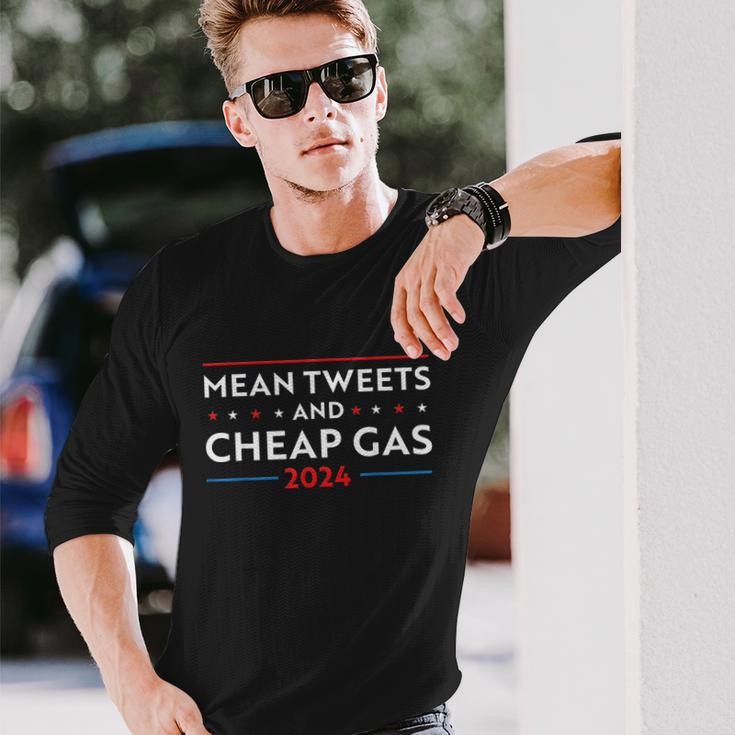 Mean Tweets And Cheap Gas 2024 Pro Trump Long Sleeve T-Shirt Gifts for Him