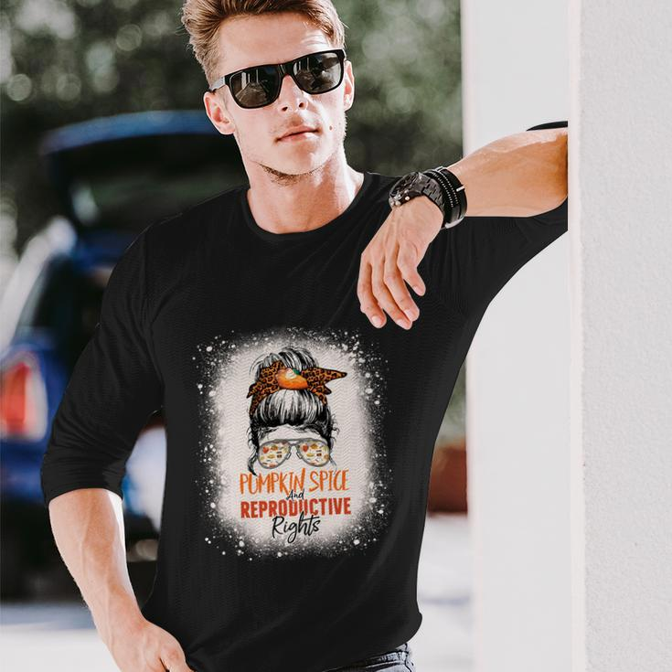 Messy Bun Bleached Pumpkin Spice And Reproductive Rights Long Sleeve T-Shirt Gifts for Him