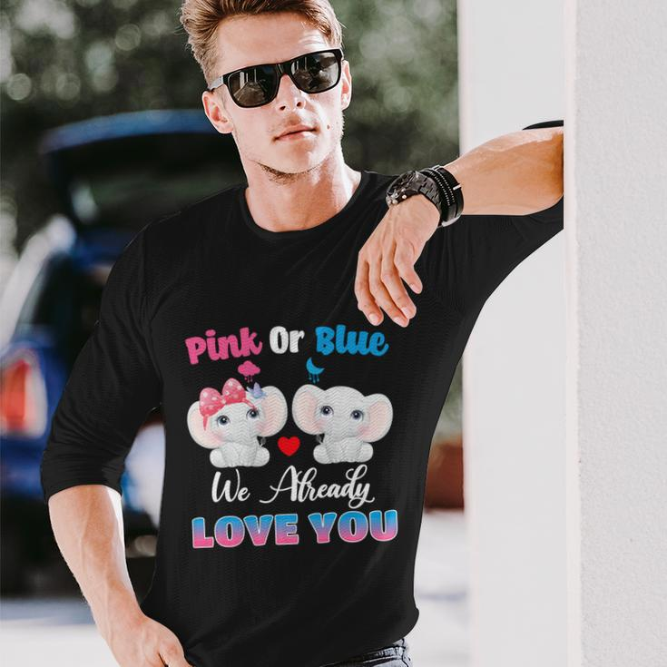 Pink Or Blue We Always Love You Elephant Gender Reveal Long Sleeve T-Shirt Gifts for Him