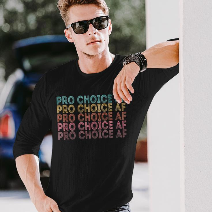 Pro Choice Af Reproductive Rights V8 Long Sleeve T-Shirt Gifts for Him
