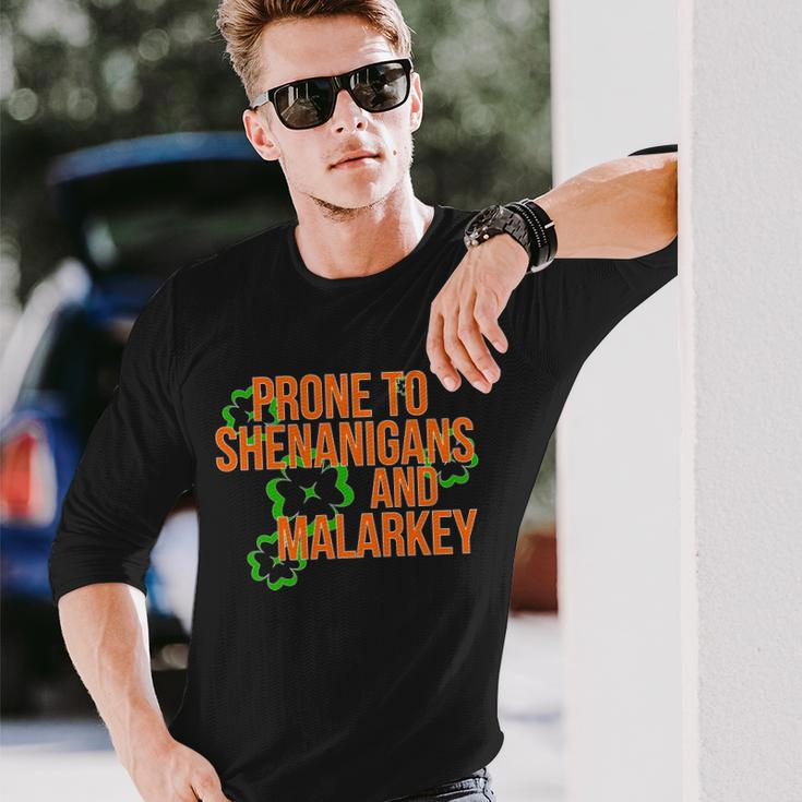 Prone To Shenanigans And Malarkey St Pattys Day Long Sleeve T-Shirt Gifts for Him