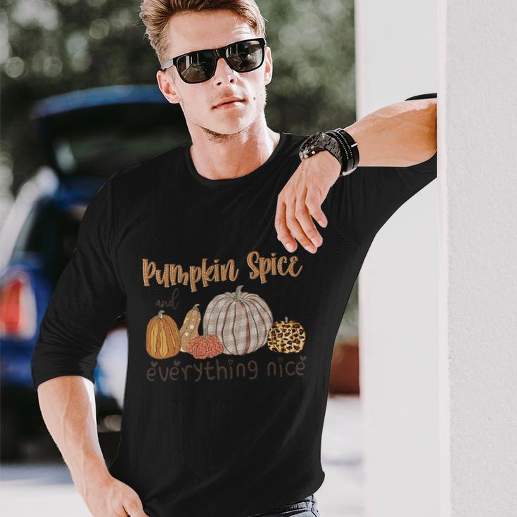 Pumpkin Spice And Everything Nice Thanksgiving Quote V2 Long Sleeve T-Shirt Gifts for Him