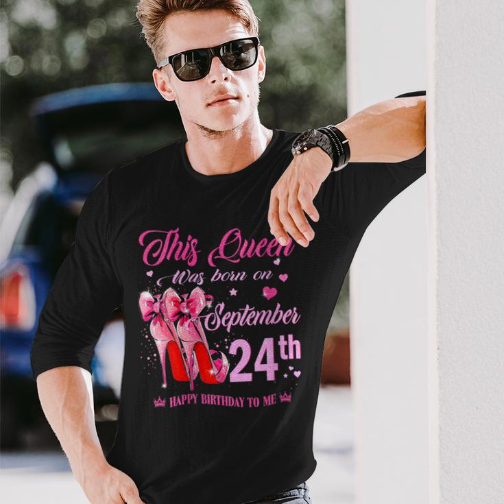 This Queen Was Born On September 24Th High Heel Birthday Long Sleeve T-Shirt Gifts for Him