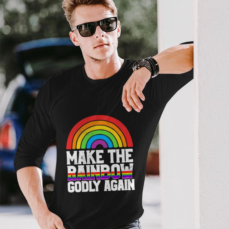 Make The Rainbow Godly Again Lgbt Flag Gay Pride Long Sleeve T-Shirt Gifts for Him