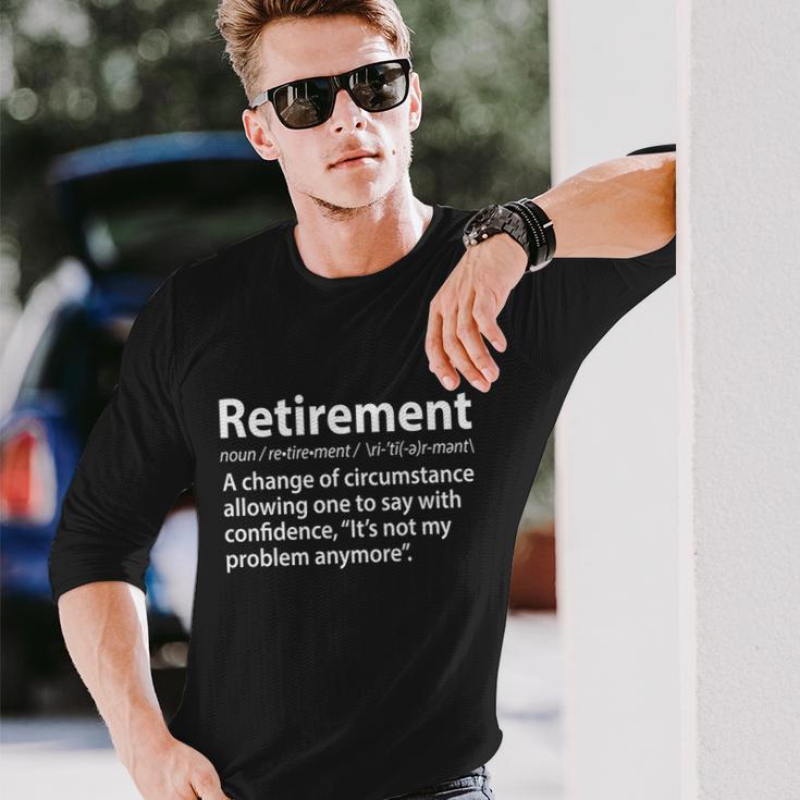 Retirement Definition Tshirt Long Sleeve T-Shirt Gifts for Him