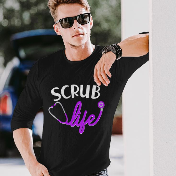Scrub Life Stethoscope Tshirt Long Sleeve T-Shirt Gifts for Him