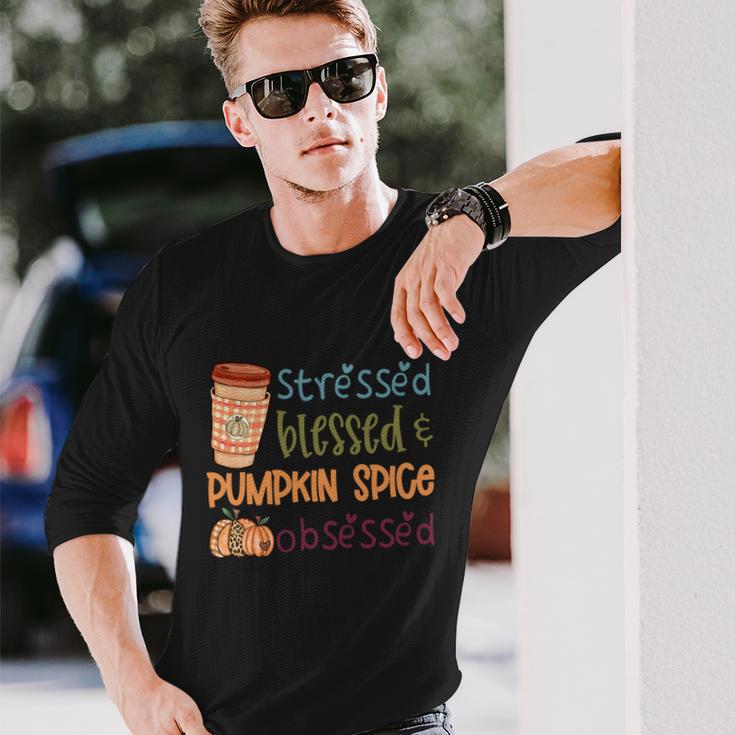 Stressed Blessed Pumpkin Spice Obsessed Thanksgiving Quote Long Sleeve T-Shirt Gifts for Him