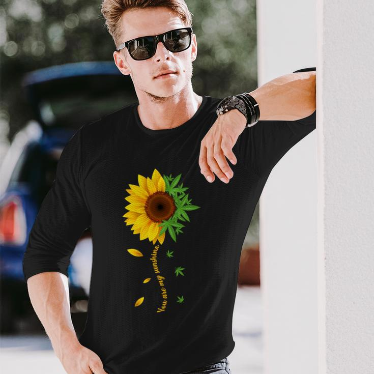 You Are My Sunshine Weed Sunflower Marijuana Tshirt Long Sleeve T-Shirt Gifts for Him