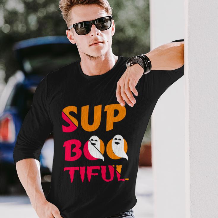 Sup Boo Tiful Halloween Quote Long Sleeve T-Shirt Gifts for Him