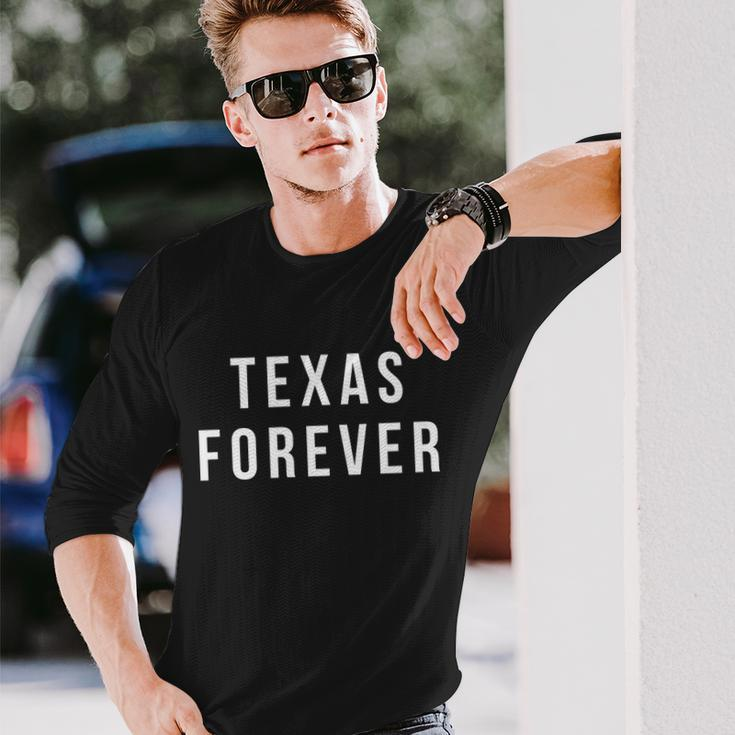 Texas Forever Tshirt Long Sleeve T-Shirt Gifts for Him