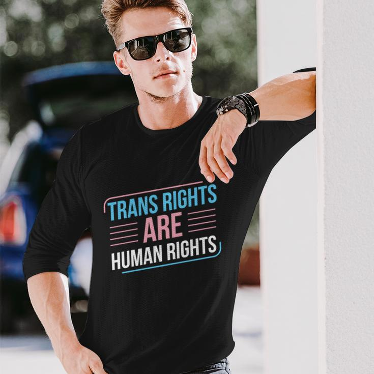 Trans Rights Are Human Rights Trans Pride Transgender Lgbt Long Sleeve T-Shirt Gifts for Him