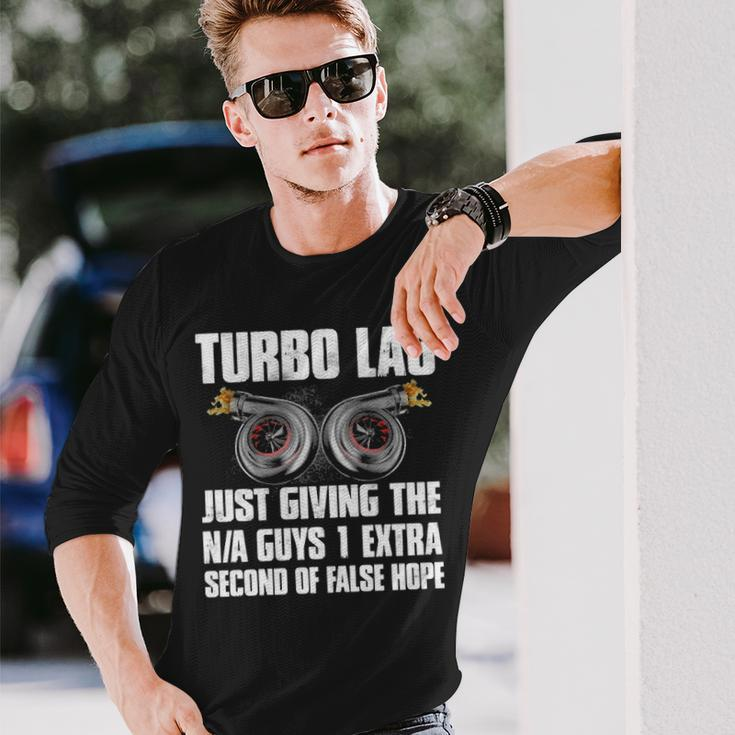 Turbo Lag Long Sleeve T-Shirt Gifts for Him