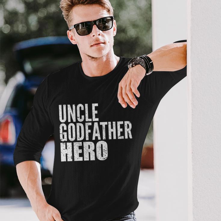 Uncle Godfather Hero Tshirt Long Sleeve T-Shirt Gifts for Him