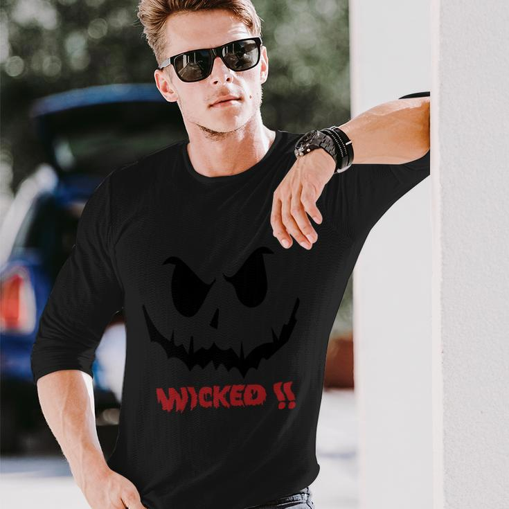 Wicked Halloween Quote V2 Long Sleeve T-Shirt Gifts for Him