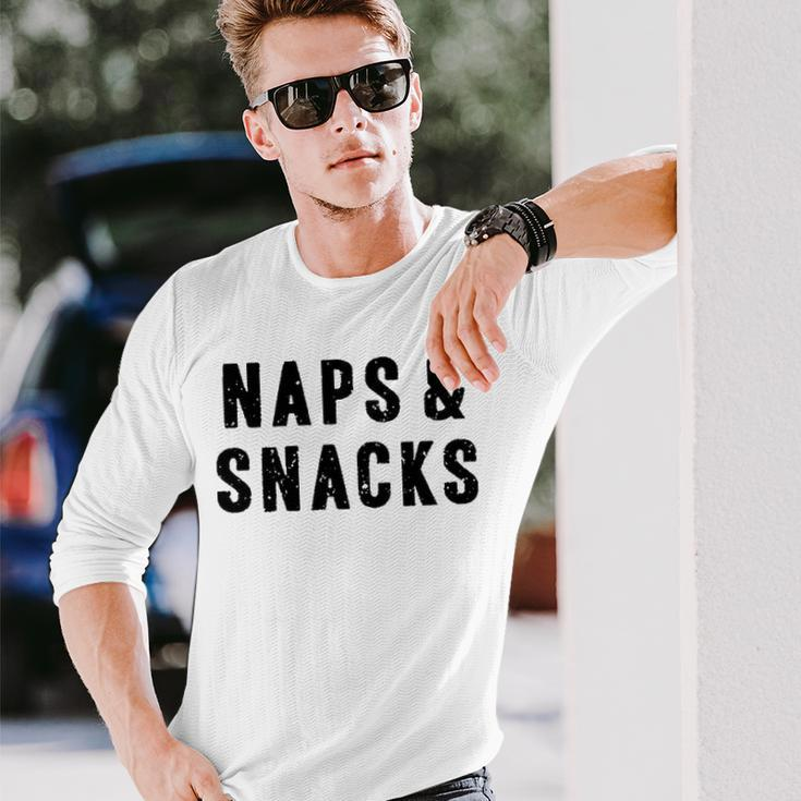 Naps And Snacks Long Sleeve T-Shirt Gifts for Him