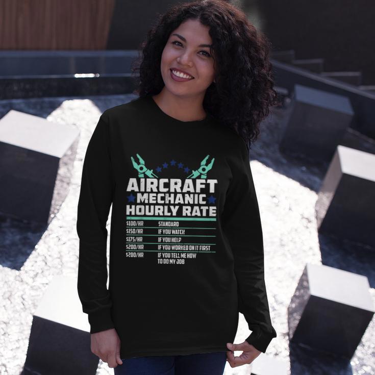 Aircraft Technician Hourly Rate Airplane Plane Mechanic Long Sleeve T-Shirt Gifts for Her