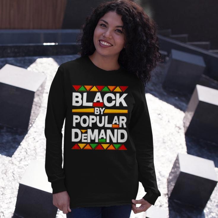 Black By Popular Demand Black Lives Matter History Tshirt Long Sleeve T-Shirt Gifts for Her