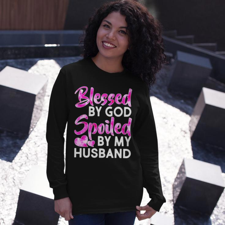 Blessed By God Spoiled By Husband Tshirt Long Sleeve T-Shirt Gifts for Her