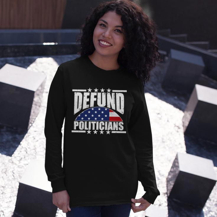 Defund Politicians American Usa Flag Long Sleeve T-Shirt Gifts for Her