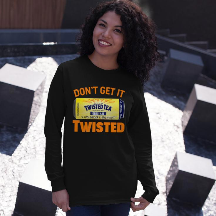 Dont Get It Twisted Tea Meme Long Sleeve T-Shirt Gifts for Her