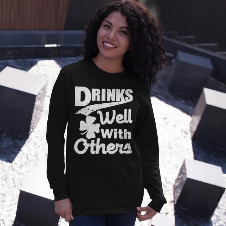 Drinks Well With Others St Patricks Day Long Sleeve T-Shirt Gifts for Her