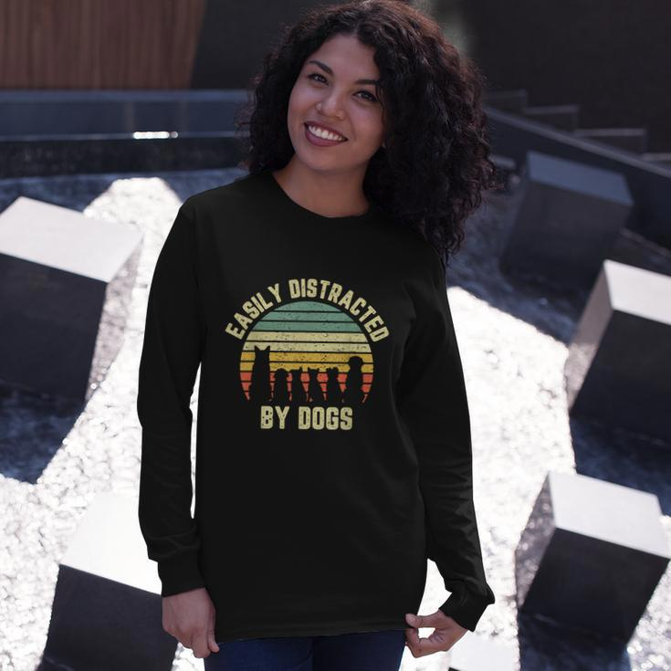 Easily Distracted By Dogs Shirt Dog Dog Lover Long Sleeve T-Shirt Gifts for Her