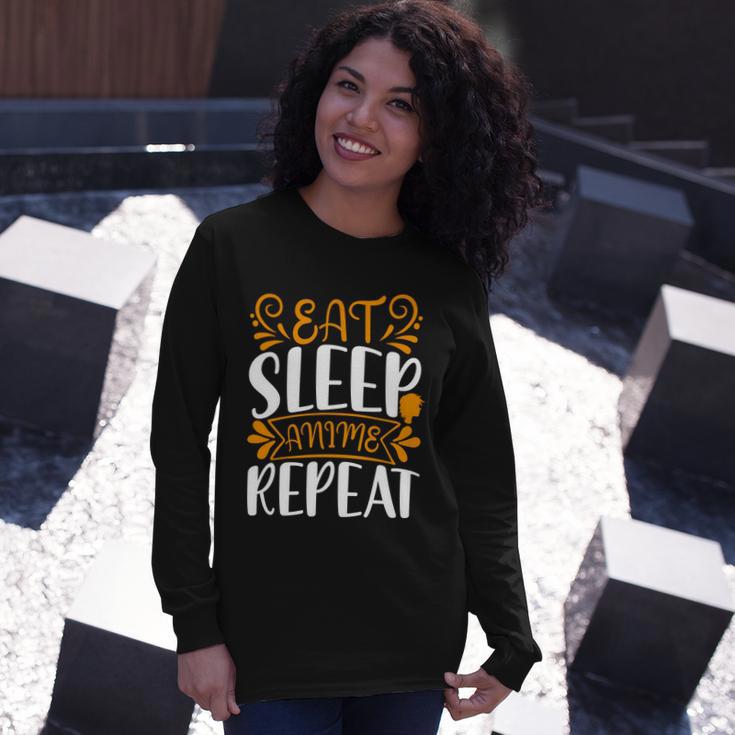 Eat Sleep Anime Repeat V2 Long Sleeve T-Shirt Gifts for Her