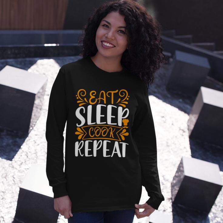 Eat Sleep Cook Repeat V2 Long Sleeve T-Shirt Gifts for Her