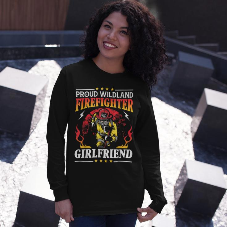 Firefighter Proud Wildland Firefighter Girlfriend Long Sleeve T-Shirt Gifts for Her