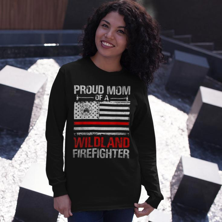 Firefighter Red Line Flag Proud Mom Of A Wildland Firefighter Long Sleeve T-Shirt Gifts for Her