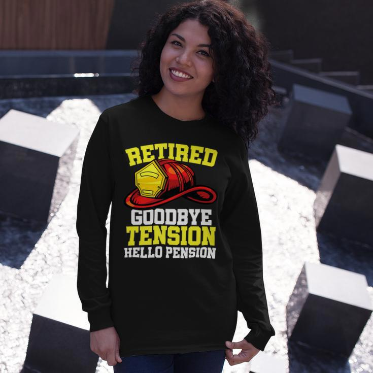 Firefighter Retired Goodbye Tension Hello Pension Firefighter Long Sleeve T-Shirt Gifts for Her
