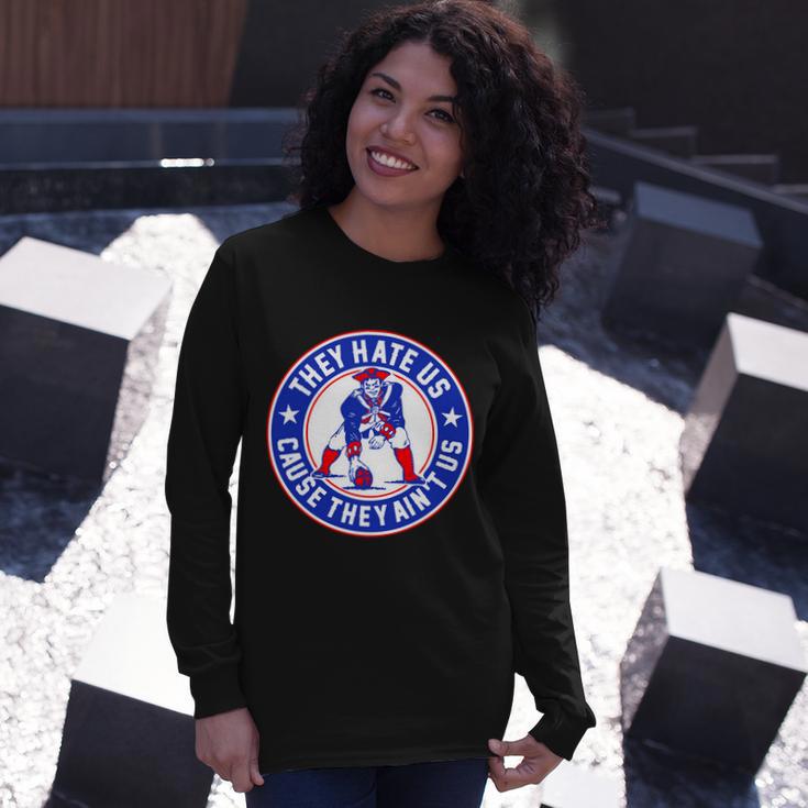 Football Champions They Hate Us Cause They Aint Us New England Long Sleeve T-Shirt Gifts for Her