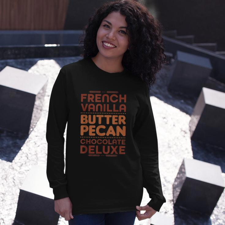 French Vanilla Butter Pecan Chocolate Deluxe Long Sleeve T-Shirt Gifts for Her