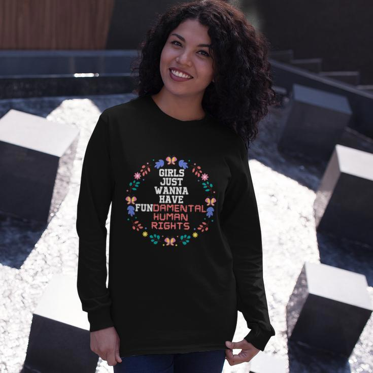Girls Just Want To Have Fundamental Rights Equally Long Sleeve T-Shirt Gifts for Her