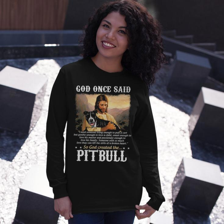 God And Pitbull Dog God Created The Pitbull Long Sleeve T-Shirt Gifts for Her
