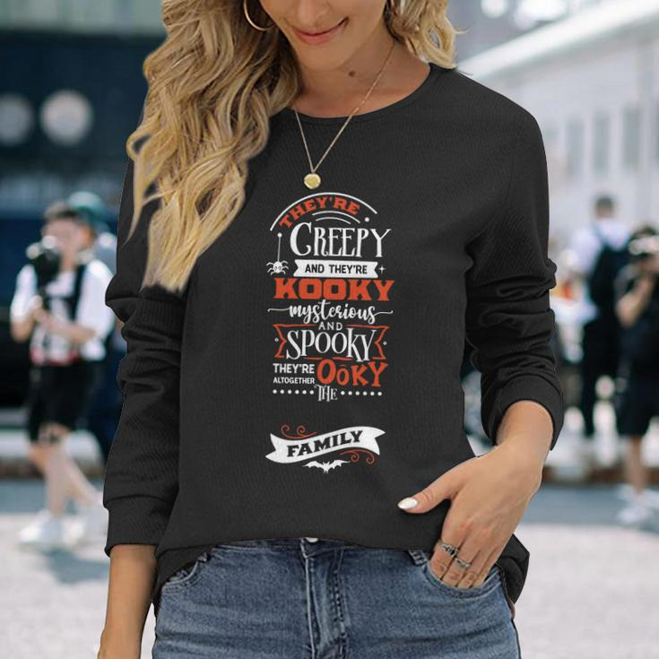 Halloween Trey_Re Creepy And They_Re Kooky Mysterious White And Orange Men Women Long Sleeve T-shirt Graphic Print Unisex Gifts for Her