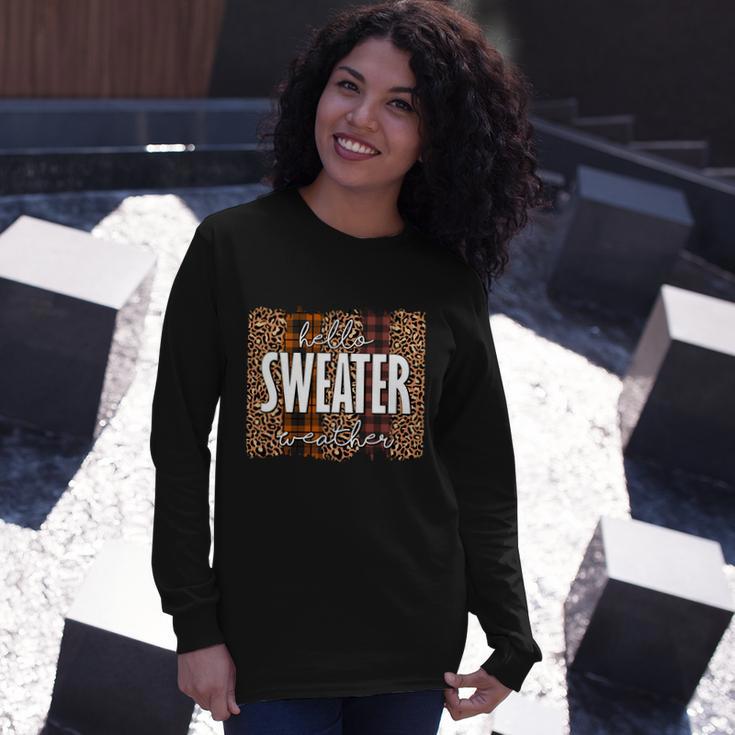 Hello Weater Weather Thanksgiving Quote Long Sleeve T-Shirt Gifts for Her