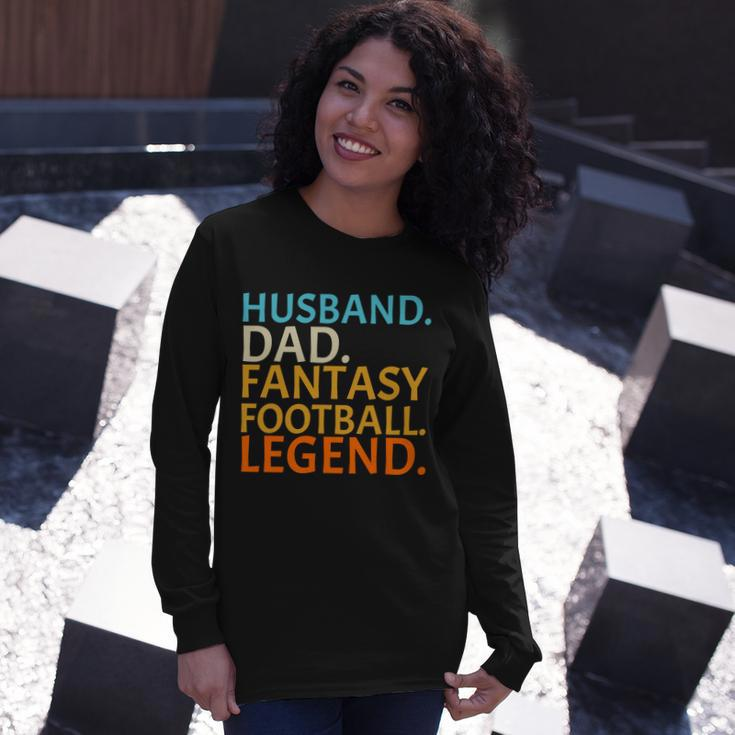 Husband Dad Fantasy Football Legend Long Sleeve T-Shirt Gifts for Her