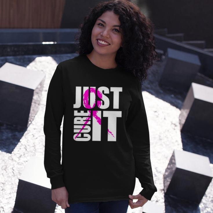 Just Cure It Breast Cancer Awareness Pink Ribbon Long Sleeve T-Shirt Gifts for Her