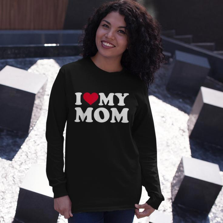 I Love My Mom V2 Long Sleeve T-Shirt Gifts for Her