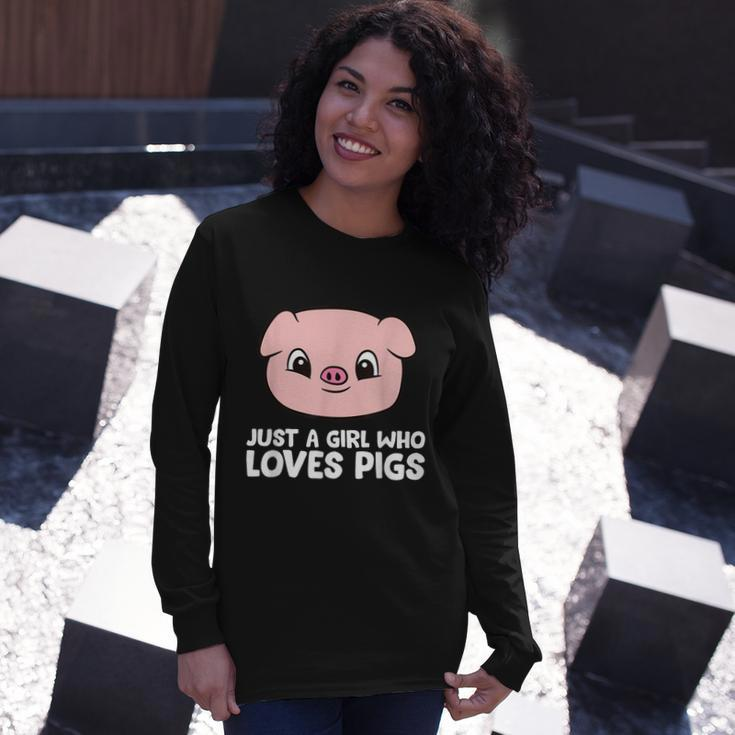 Pigs Farmer Girl Just A Girl Who Loves Pigs Long Sleeve T-Shirt Gifts for Her