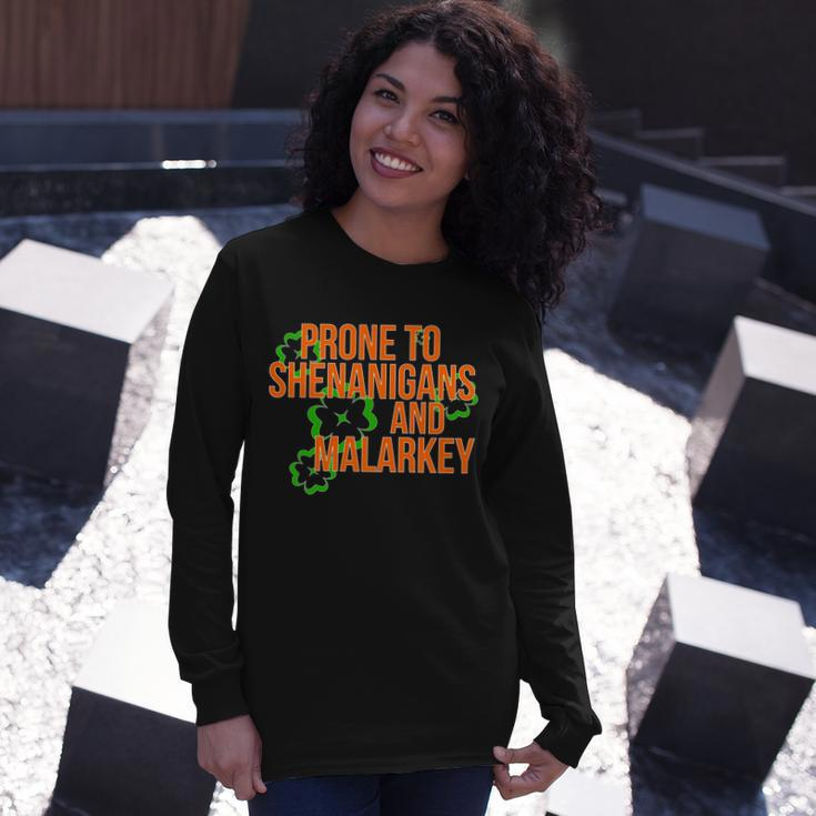 Prone To Shenanigans And Malarkey St Pattys Day Long Sleeve T-Shirt Gifts for Her
