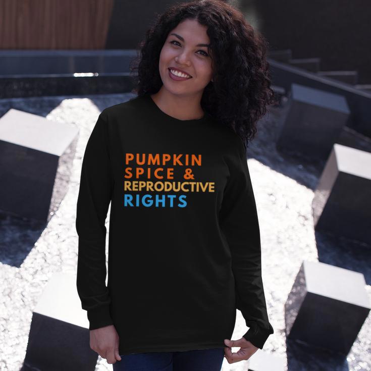 Pumpkin Spice And Reproductive Rights For Halloween Party Long Sleeve T-Shirt Gifts for Her