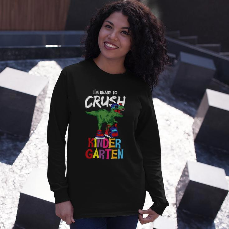 Im Ready To Crush Kindergarten Dinosaurus Trex Back To School Long Sleeve T-Shirt Gifts for Her