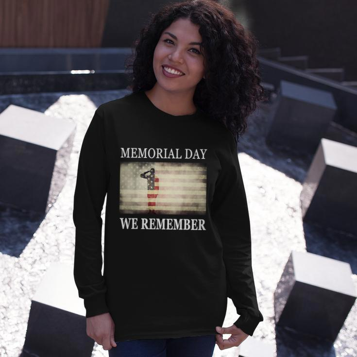 We Remember Salute Military Memorial Day Long Sleeve T-Shirt Gifts for Her