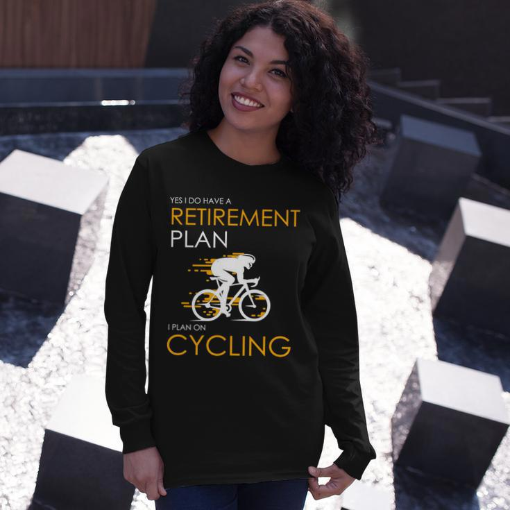Retirement Plan On Cycling V2 Long Sleeve T-Shirt Gifts for Her