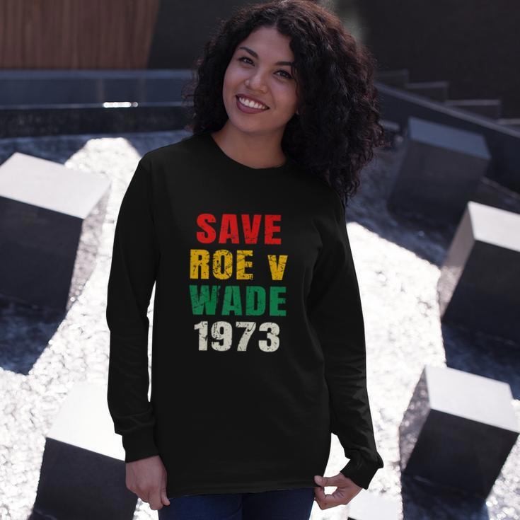 Save Roe V Wade Pro Choice Feminist Long Sleeve T-Shirt Gifts for Her