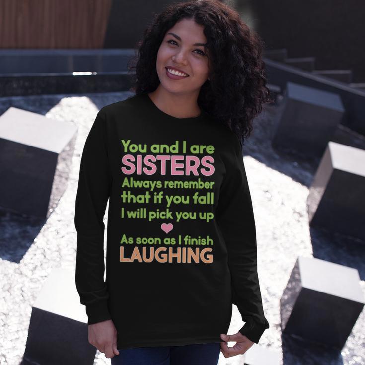 Sisters Laughing Tshirt Long Sleeve T-Shirt Gifts for Her