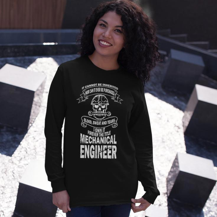 Sweat Blood Tears Mechanical Engineer Long Sleeve T-Shirt Gifts for Her