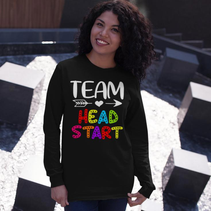 Team Head Start Head Start Teacher Back To School Long Sleeve T-Shirt Gifts for Her